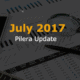 Pilera Updates - July 2017