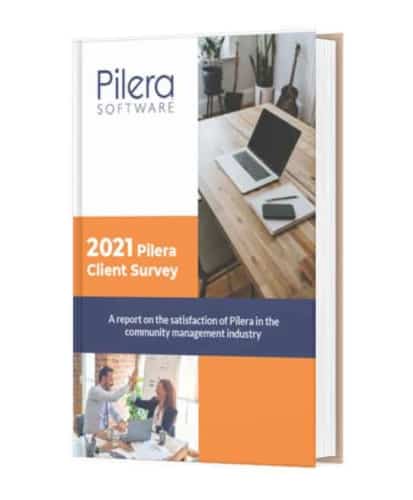 Pilera client satisfaction report - A report on the satisfaction of Pilera clients in the HOA and property management industry.