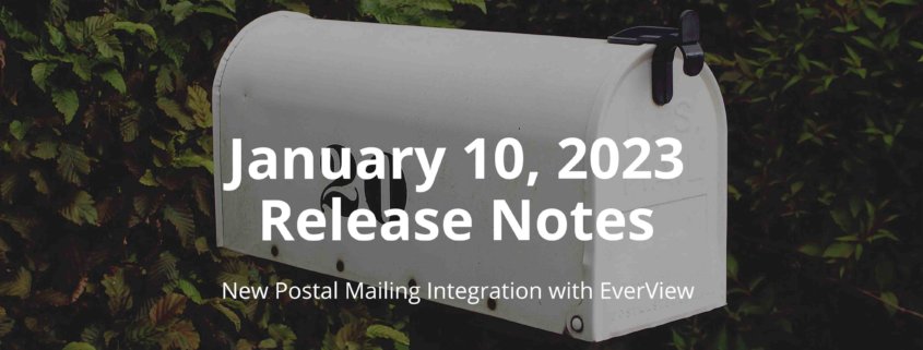 Pilera's new Postal Mailing Integration with EverView (formerly OSG).